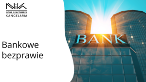 Bankowe bezprawie